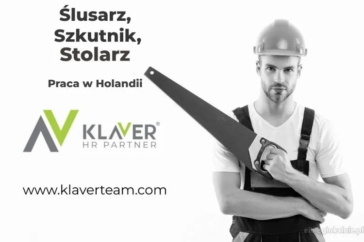 Ślusarz / Szkutnik / Stolarz - Holandia
