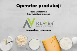 Operator produkcji- Przetwórstwo mleczne w Holandii!