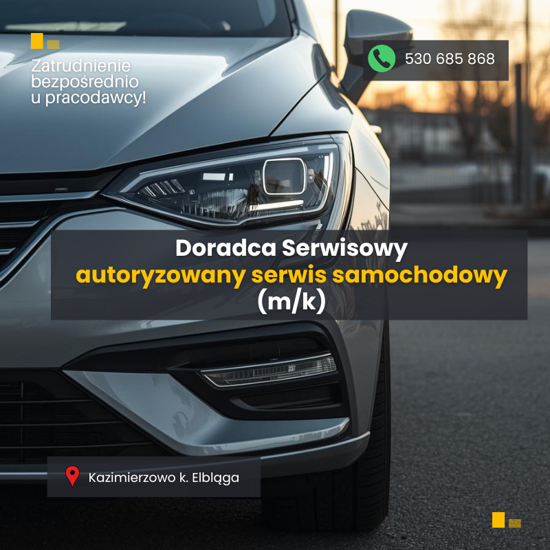 Doradca w serwisie samochodowym (k/m)